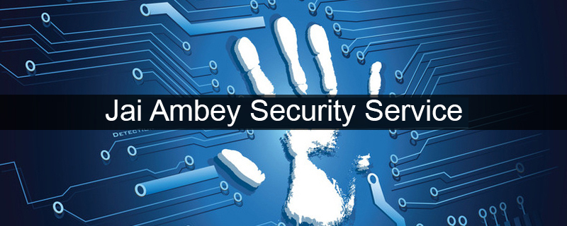 Jai Ambey Security Service 